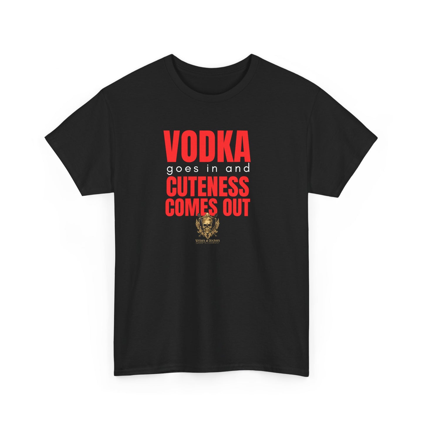Vodka Goes In. Cuteness Comes Out Cotton Tee