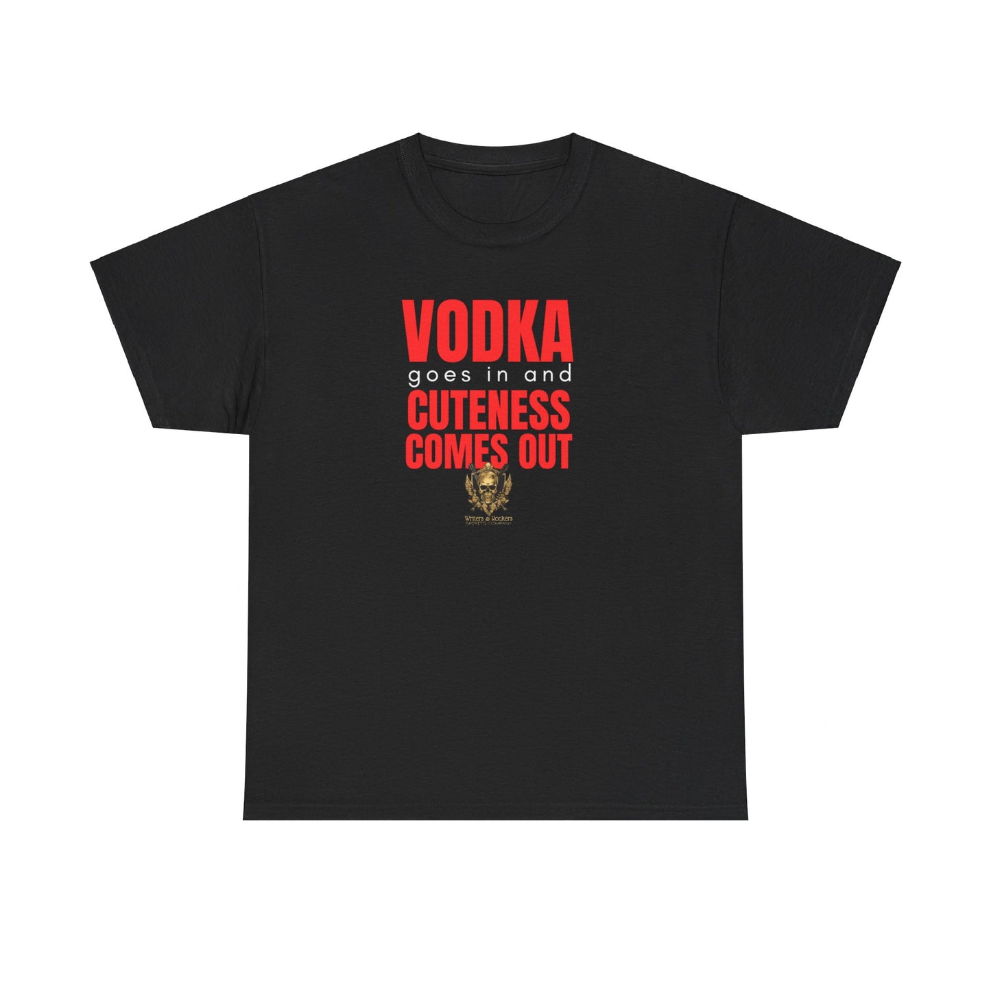 Vodka Goes In. Cuteness Comes Out Cotton Tee